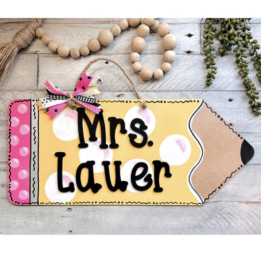 Teacher Door Hanger | Classroom Supplies | School Supplies | Teacher Appreciation | Teacher Gifts | Pencil Door Hanger