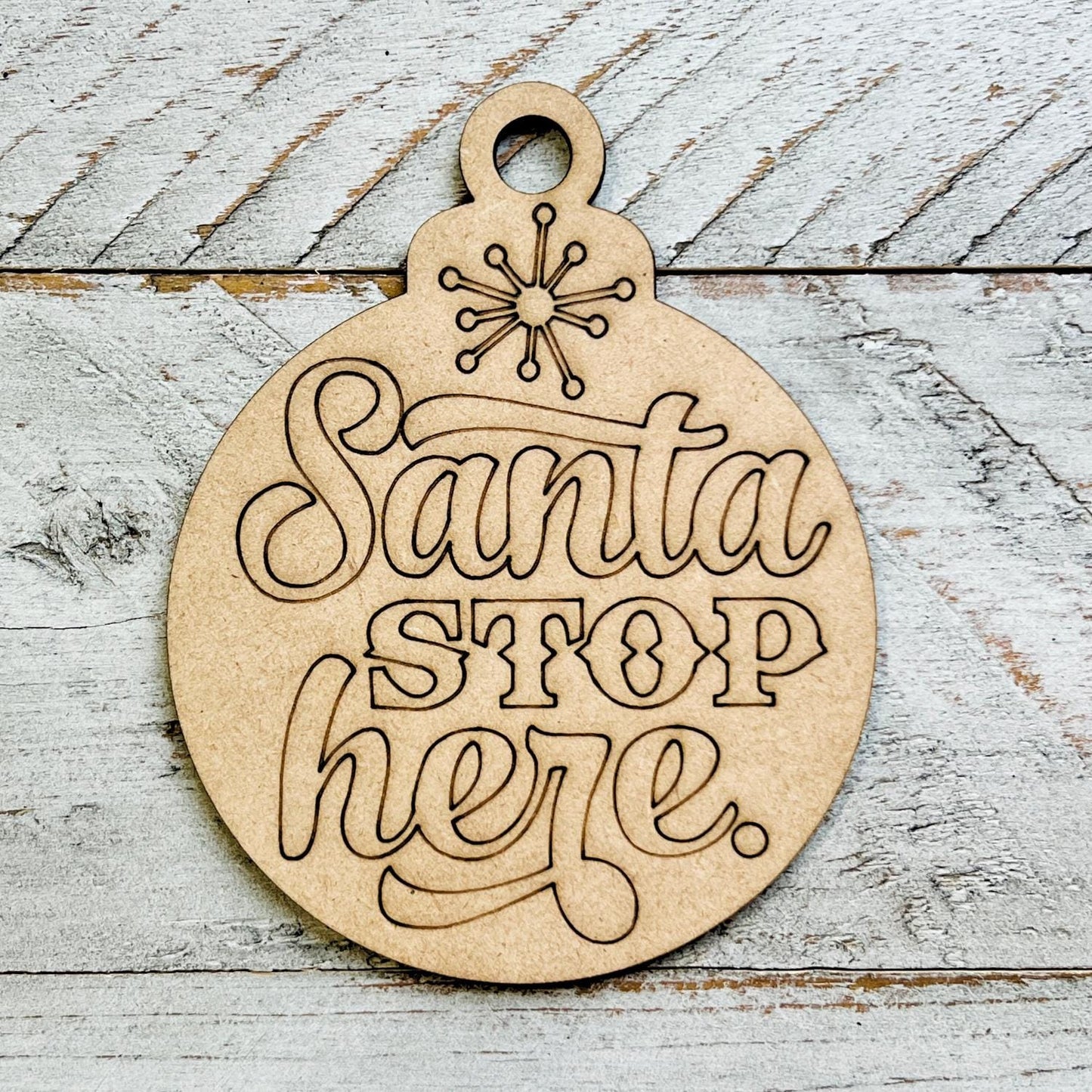 Santa Stop Here Christmas Ornament | Christmas Crafts for Kids | Christmas Ornament Crafts