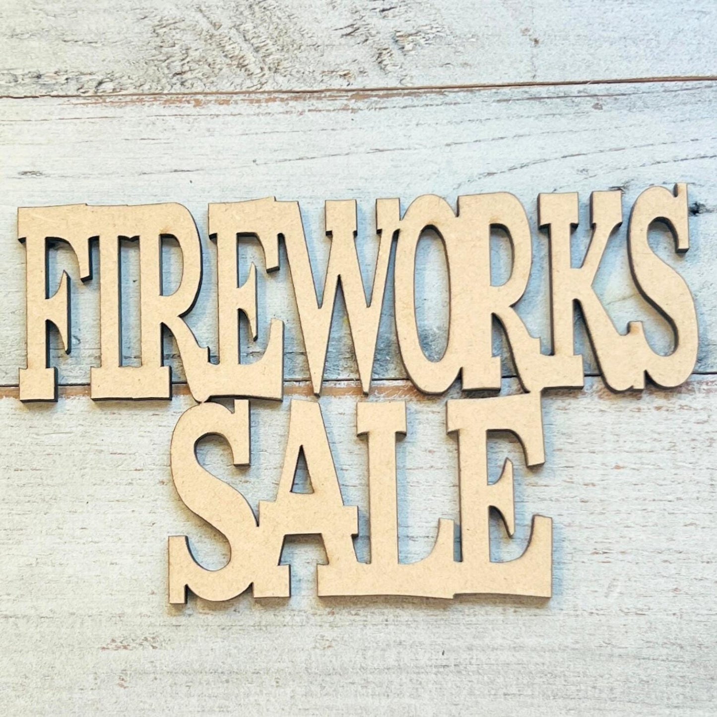 Fireworks Sale Wood Word Cutout | 4th of July Word Cutout | Wood Craft Letters | 4th of July Crafts | Independence Day Words